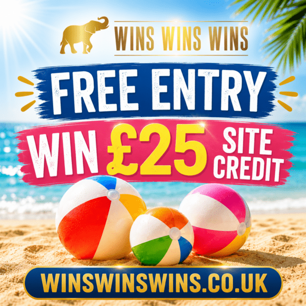 FREE ENTRY - WIN £25 SITE CREDIT 🎉