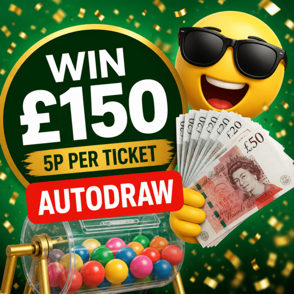 💷 WIN £150 CASH! 💷 Just 5p per ticket! 🤯