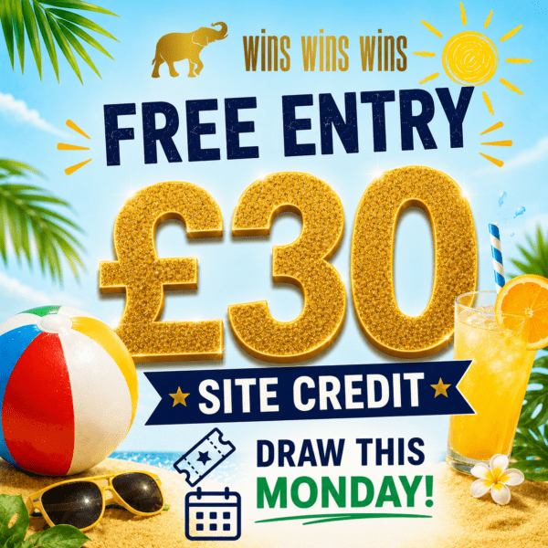 Win £30 site credit🎉 FREE ENTRY