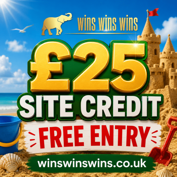 FREE ENTRY - £25 SITE CREDIT