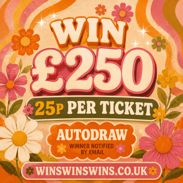 💷 WIN £250 CASH! 💷  Just 25p per ticket!