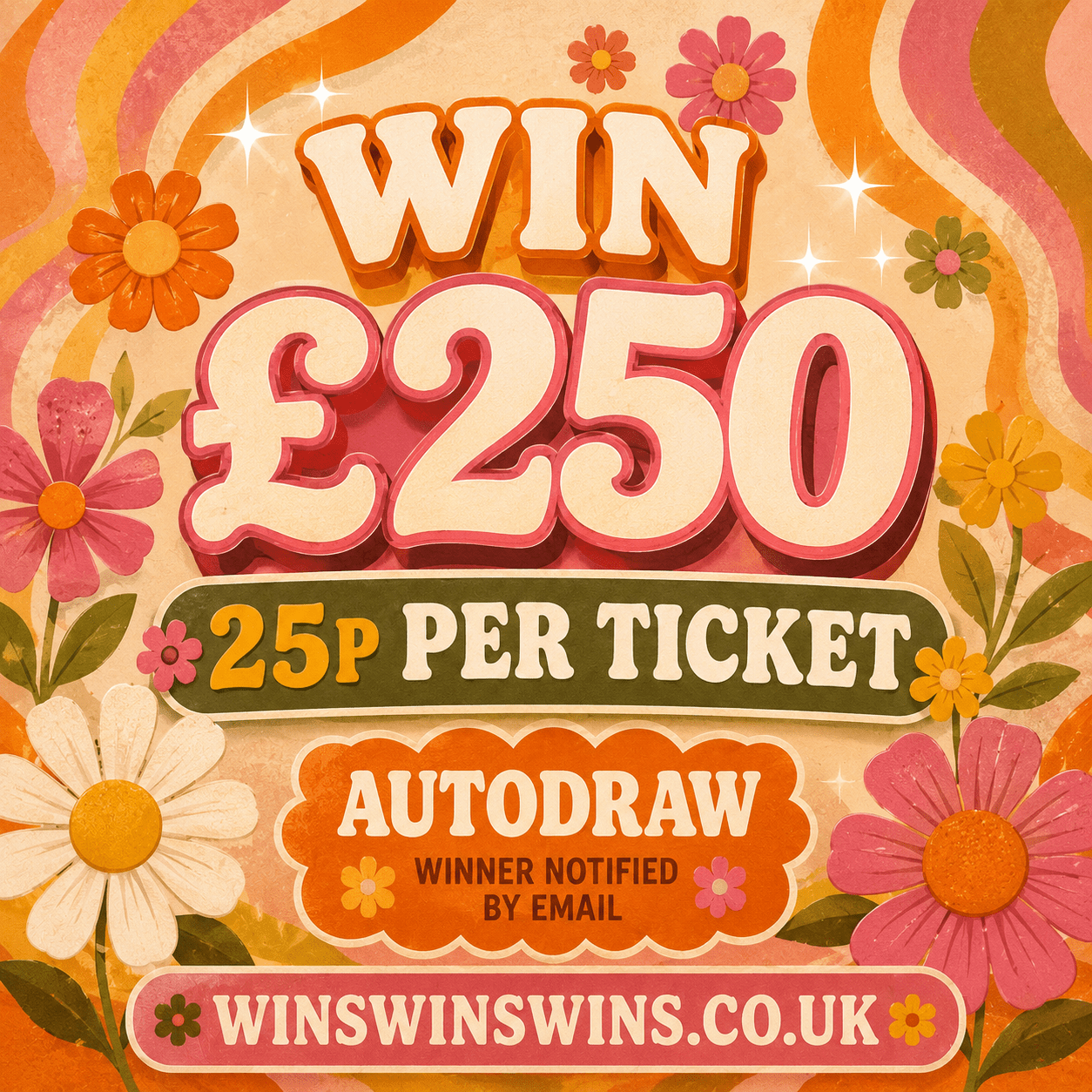 💷 WIN £250 CASH! 💷 Just 25p per ticket!